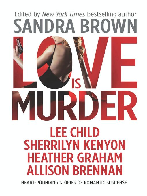 Title details for Love Is Murder by Sandra Brown - Wait list